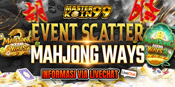 EVENT BONUS SCATTER MAHJONG WAYS MASTERKOIN99